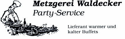Metzgerei Waldecker - Partyservice